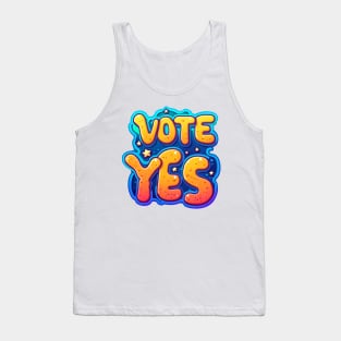 Vote Yes themed hand drawing graphic design Tank Top